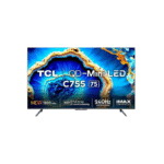 TCL 75C755 75 Inch QD-Mini LED 4K Google TV